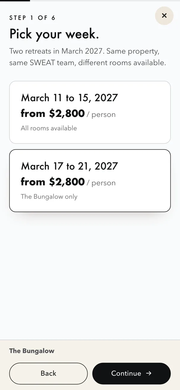 Step 1, pick your week, two retreat dates with prices